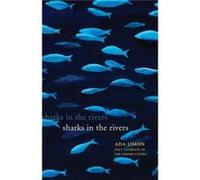 Sharks in the Rivers by Ada Limn Limon, Ada (Auteur)