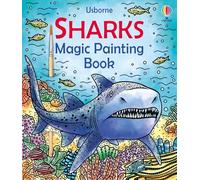 Sharks Magic Painting Book: Explore The Depths of the Ocean with Sharks in this Innovative Magic Painting Book for Kids