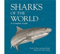 Sharks of the World by Dr. Sarah Fowler Dr. Sarah Fowler (Auteur)