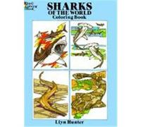 Sharks of the World Coloring Book Llyn Hunter (Auteur)