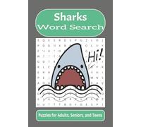 Sharks Word Search: Word searches with easy to read print about sharks, swimming, marine life, and more