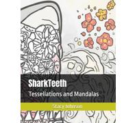 SharkTeeth Tessellations and Mandalas