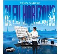 Craig Sharmat – Bleu Horizons – CD