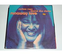 Sharon Dee Clarke - SERIOUS ROPE & SHARON DEE CLARKE / RUNAWAY LOVE