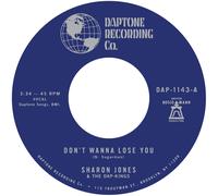Sharon Jones & The Dap-Ki Don't Wanna Lose You/Don't Give a Friend a Num (Vinyl)
