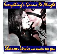 Sharon Lewis - Everything's Gonna Be Alright