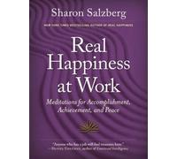 Sharon Salzberg Real Happiness at Work (Poche)