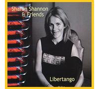 Sharon Shannon & Friends - Libertango [Import]