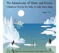 Sharon Shinwell - Bedtime Stories for Children 2-6 years old to help them sleep. Oliver and Emma. Audio CD. 3 magical stories lasting over 1 hour Contains music and sound effects to get your child's attention. Designed to help kids fall into a gentle, peaceful sleep. Perfect for long journeys. CD