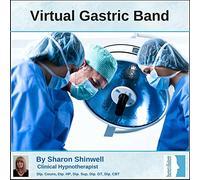Sharon Shinwell Dip Couns Dip HP (NC) - Gastric Band Surgery with Self Hypnosis on CD. Experience a Virtual Gastric Band Operation. All the benefits of weight loss surgery without the pain or risks. You will receive a second CD to remove the band should you wish to. (Here To Listen Self Hypnosis CDs)