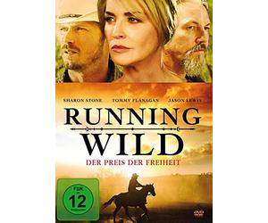 Sharon Stone - Running Wild - der Preis der Freiheit