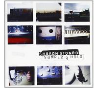 Sharon Stoned - Sample Hold [Import]