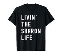 Sharon Vivant la Vie de Sharon Nom Amusant T-Shirt Graphique avec Valeur