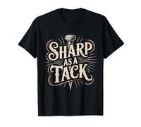 Sharp As A Tack Clever Witty Smart Puns - T-Shirt