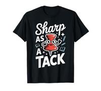 Sharp As A Tack Clever Witty Smart Puns - T-Shirt