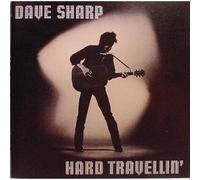Sharp, Dave - Hard Travellin