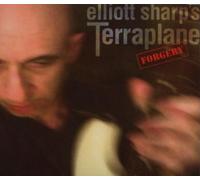 Elliott Sharp's Terraplane – Forgery – Intuition