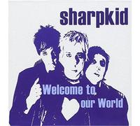 Sharp Elliott - Welcome to Our World