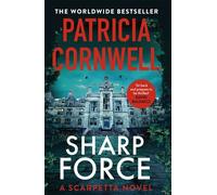 Sharp Force The nail-biting new Scarpetta thriller for 2025 - Patricia Cornwell - Sphere - ebook (ePub) - Livre