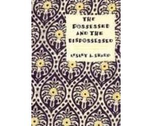 Sharp, L: Possessed & The Dispossessed - Spirits, Identity,