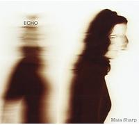Sharp,Maia - Echo [Import]