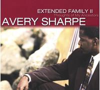 Sharpe, Avery - Extended Family 2: Thoughts of My Ancestors