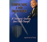 Sharper Than A Two Edged Sword