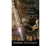 Sharper Than A Two-Edged Sword