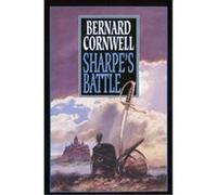 Sharpe's Battle, Richard Sharpe Adventure Series Bernard Cornwell (Auteur)
