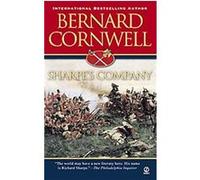 Sharpe's Company, Richard Sharpe Adventure Series Bernard Cornwell (Auteur)
