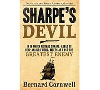 Sharpe's Devil, Richard Sharpe Adventure Series Bernard Cornwell (Auteur)