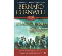 Bernard Cornwell – Sharpe's Eagle – Richard Sharpe Adventure Series