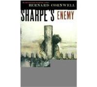 Sharpe's Enemy, Richard Sharpe Adventure Series Bernard Cornwell (Auteur)