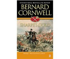 Sharpe's Gold, Richard Sharpe Adventure Series Bernard Cornwell (Auteur)