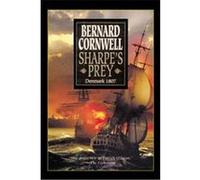 Sharpe's Prey, Richard Sharpe Adventure Series Bernard Cornwell (Auteur)
