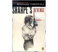 Sharpe's Revenge, Richard Sharpe Adventure Series Bernard Cornwell (Auteur)