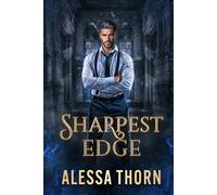 Sharpest Edge: Mercenaries and Magic (Book 2)