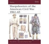 Sharpshooters of the American Civil War 1861-65 Katcher, Philip (Auteur)