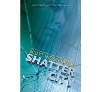 Shatter City (Impostors, Book 2)
