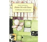 Shatter Me with Dawn by Sally Russell Sally Russell (Auteur)