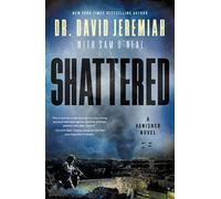 Shattered A Novel - Dr. David Jeremiah - Thomas nelson - ebook (ePub) - Livre
