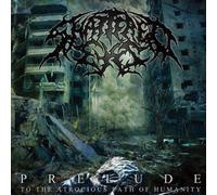 Shattered Eyes - Prelude (to The Atrocious Path of Humanity) [Import]