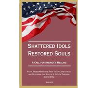 Shattered Idols - Restored Souls