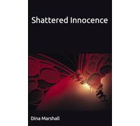 Shattered Innocence
