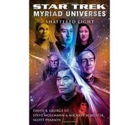 Shattered Light George, David R. , III, Mollmann, Steve, Schuster, Michael (Auteur)