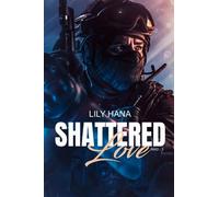 Shattered Love