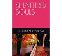 SHATTERED SOULS