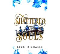 Shattered Souls (Gotm Limited Edition #3)
