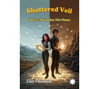 Shattered Veil:Part3 - The Twelve Thin Places