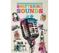 Shattering Sounds by Mike Clark Unknown (Auteur)